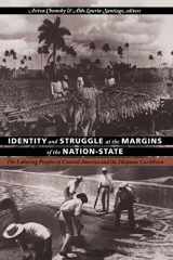 9780822322184-0822322188-Identity and Struggle at the Margins of the Nation-State: The Laboring Peoples of Central America and the Hispanic Caribbean (Comparative and International Working-Class History)