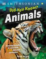 9780744039511-0744039517-Did You Know? Animals: Amazing answers to more than 200 awesome questions! (Why? Series)
