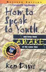 9780310201465-0310201462-How to Speak to Youth . . . and Keep Them Awake at the Same Time