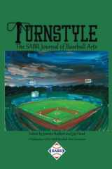 9781943816996-1943816999-Turnstyle: The SABR Journal of Baseball Arts