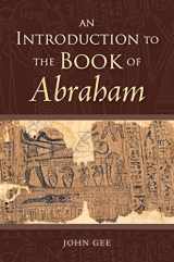 9781944394066-1944394060-An Introduction to the Book of Abraham