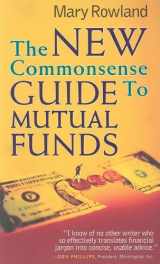 9781576600634-1576600637-The New Commonsense Guide to Mutual Funds