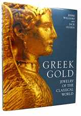 9780810933880-0810933888-Greek Gold: Jewelry of the Classical World