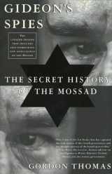 9780312252847-0312252846-Gideon's Spies: The Secret History of the Mossad