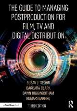 9781138482814-1138482811-The Guide to Managing Postproduction for Film, TV, and Digital Distribution: Managing the Process