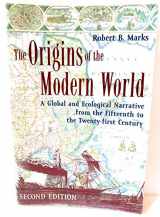 9780742554191-0742554198-The Origins of the Modern World: A Global and Ecological Narrative from the Fifteenth to the Twenty-first Century, 2nd Edition (World Social Change)
