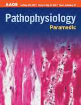 9780763737658-0763737658-Paramedic: Pathophysiology: Pathophysiology (AAOS Paramedic)