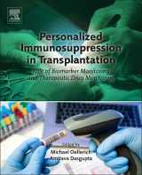 9780128008850-0128008857-Personalized Immunosuppression in Transplantation: Role of Biomarker Monitoring and Therapeutic Drug Monitoring