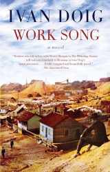 9781594485206-1594485208-Work Song (Two Medicine Country)