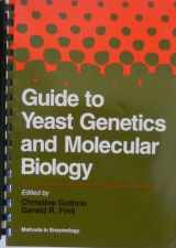 9780123106704-0123106702-Guide to Yeast Genetics and Molecular Biology, Volume 194: Volume 194: Guide to Yeast Genetics and Molecular Biology (Methods in Enzymology, Vol.194)