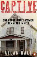 9780241003619-024100361X-Captive: One House Three Women And Ten Years In Hell
