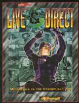 9780937279717-0937279714-Cyberpunk 2020: Live and Direct