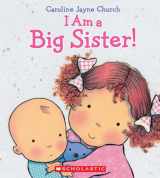 9780545688987-0545688981-I Am a Big Sister (Caroline Jayne Church)