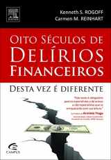 9788535236583-8535236589-Oito Séculos de Delírios Financeiros (Em Portuguese do Brasil)
