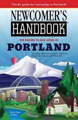 9781937090562-1937090566-Newcomer's Handbook for Moving to and Living in Portland: Including Vancouver, Gresham, Hillsboro, Beaverton, Tigard, and Wilsonville