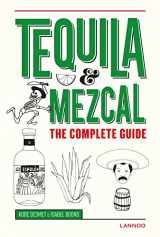 9789401434645-9401434646-Tequila & Mezcal: The Complete Guide