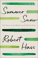 9780062950024-0062950029-Summer Snow: New Poems