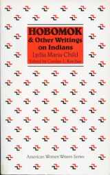 9780813511641-081351164X-Hobomok and Other Writings on Indians (American Women Writers Series)