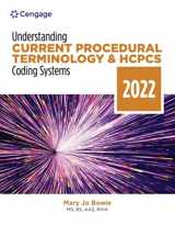 9780357621837-0357621832-Understanding Current Procedural Terminology and HCPCS Coding Systems: 2022 Edition (MindTap Course List)