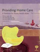 9781604250343-1604250348-Providing Home Care: A Textbook for Home Health Aides, 4e