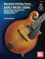 9781513466613-1513466615-Mandolin Picking Tunes-Early Music Gems: Songs from the Medieval, Renaissance, and Baroque Eras