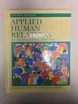9780130409812-0130409812-Applied human relations: An organizational approach