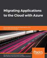 9781839217470-1839217472-Migrating Applications to the Cloud with Azure