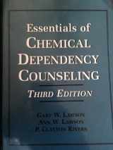 9780944480342-0944480349-Essentials of Chemical Dependency Counseling