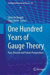 9783030511968-3030511960-One Hundred Years of Gauge Theory: Past, Present and Future Perspectives (Fundamental Theories of Physics, 199)
