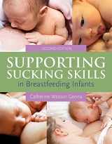 9781449647360-1449647367-Supporting Sucking Skills in Breastfeeding Infants