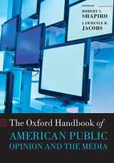 9780199673025-0199673020-The Oxford Handbook of American Public Opinion and the Media (Oxford Handbooks)