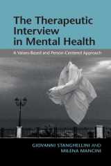 9781107499089-1107499089-The Therapeutic Interview in Mental Health: A Values-Based and Person-Centered Approach