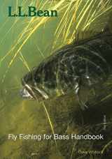 9781599210926-1599210924-L.L. Bean Fly Fishing for Bass Handbook