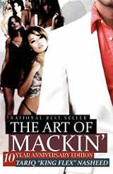 9780971135338-0971135339-The Art of Mackin'