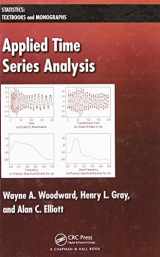 9781439818374-1439818371-Applied Time Series Analysis (Statistics: A Series of Textbooks and Monographs)