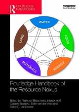 9781138675490-1138675490-Routledge Handbook of the Resource Nexus (Routledge Environment and Sustainability Handbooks)
