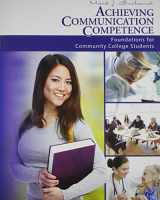 9781465220660-1465220666-Achieving Communication Competence Textbook, Study Guide and Activity Manual Package