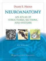 9781605476537-1605476536-Neuroanatomy: An Atlas of Structures, Sections, and Systems