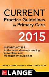 9780071838894-0071838899-CURRENT Practice Guidelines in Primary Care 2015