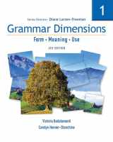 9781413027402-1413027407-Grammar Dimensions 1: Form, Meaning, Use (Grammar Dimensions: Form, Meaning, Use)