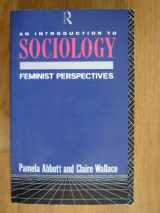 9780415010375-0415010373-AN INTRODUCTION TO SOCIOLOGY : Feminist Perpectives