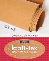 9781607057505-1607057506-kraft-tex Natural Original Unwashed: Kraft Paper Fabric, 19” x 1.5 Yard Roll (kraft-tex Basics)