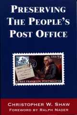 9781893520035-189352003X-Preserving the People's Post Office
