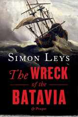 9781863953269-1863953264-The Wreck Of The Batavia And Prosper