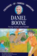 9780786120635-0786120630-Daniel Boone: Young Hunter and Tracker, Library Edition (Ready Reader)