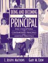 9780321080608-0321080602-Being and Becoming a Principal: Role Conceptions for Contemporary Principals and Assistant Principals (2003)