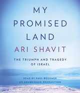 9780385359597-0385359594-My Promised Land: The Triumph and Tragedy of Israel