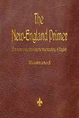 9781603867306-1603867309-The New-England Primer (1777)