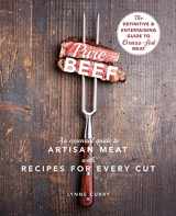 9781635617016-1635617014-Pure Beef: An Essential Guide to Artisan Meat with Recipes for Every Cut