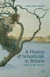 9781349361403-1349361402-A History of Infanticide in Britain, c. 1600 to the Present